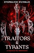 Traitors & Tyrants
