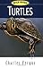 Turtles: Wild Guide (Wild Guide Series) by Charles Fergus (2007-08-02)