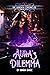 Aura's Dilemma : The Sorenya Chronicles