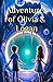 Adventures of Olivia & Loga...