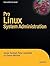 Pro Linux System Administration (Expert's Voice in Open Source) by James Turnbull (2009-06-24)