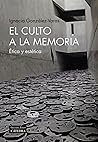 El culto a la mem...