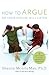 How to Argue So Your Spouse Will Listen: 6 Principles for Turning Arguments into Conversations by Sharon Morris May(2007-09-04)