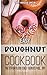 Easy Doughnut Cookbook by Maggie Chow (July 21,2015)
