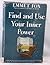 Find and Use Your Inner Power