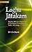Laghu Jatakam Varaha Mihira's Exposition of Profound Principles of Vedic Astrology by Dr. K S Charak (2008-04-01)