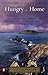 Hungry for Home: Leaving the Blaskets: A Journey from the Edge of Ireland by Cole Moreton (2001-07-01)
