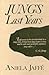 Jung's Last Years and Other Essays (Jungian Classics)