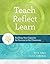 Teach, Reflect, Learn: Building Your Capacity for Success in the Classroom by Pete Hall, Alisa Simeral (April 15, 2015) Paperback