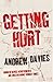 Getting Hurt by Davies, Andrew (2007) Paperback
