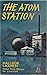 The Atom Station