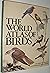 The World Atlas of Birds