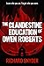 The Clandestine Education o...