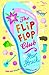 THE FLIP-FLOP CLUB:STAR STRUCK by Ellen Richardson (2013-05-02)