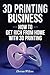 [ 3D Printing Business: How to Get Rich from Home with 3D Printing BY Wilcox, Devon ( Author ) ] { Paperback } 2014