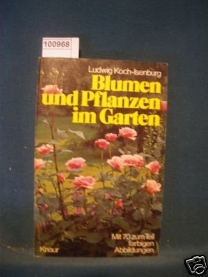 Blumen und Pflanzen im Garten (Paperback)
