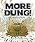 More Dung!: A Beetle Tale