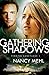 Gathering Shadows (Finding Sanctuary) by Nancy Mehl (2014-05-06)