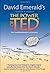 The Power of Ted by David Emerald (15-Jan-2009) Paperback