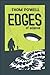 Edges of Science by Thom Powell (2015-06-17)