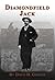 Diamondfield Jack by David H. Grover (2008-03-01)