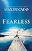 Fearless by Max Lucado (2009-09-08)