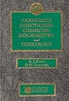 Carbamate insecticides: Chemistry, biochemistry, and toxicology