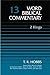 Word Biblical Commentary Vol. 13, 2 Kings by T. R. Hobbs(2014-07-01)