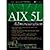 AIX 5L Administration by Randal K. Michael [McGraw-Hill Osbor... by Randal K. Michael