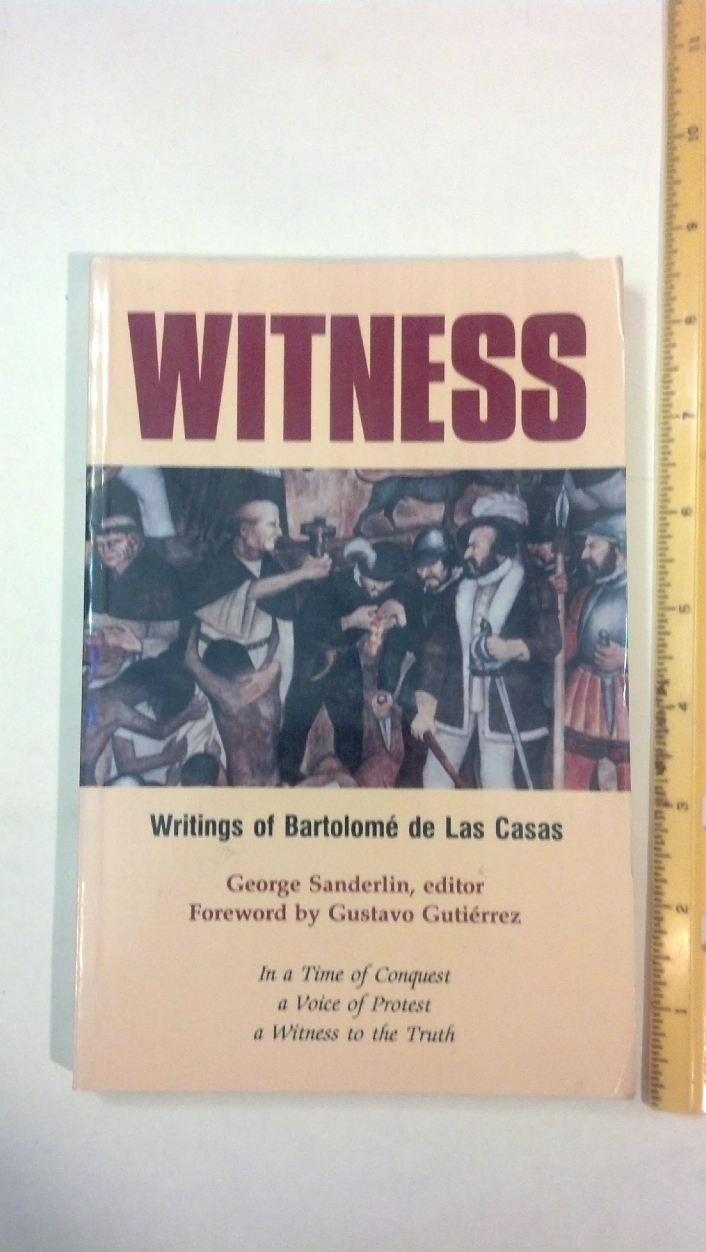 Witness: Writings of Bartolome de Las Casas (Paperback)