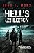 Hell's Children: A Post-Apocalyptic Survival Thriller by John L. Monk (2016-07-15)