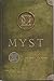 Myst by Rand Miller Myst by Rand Miller