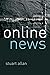 Online News: Journalism and the Internet by Allan (4-Jul-2006) Paperback