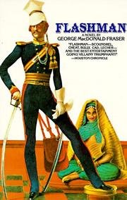 Flashman - From The Flashman Papers, 1839-1842