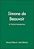 Simone de Beauvoir: A Criti...