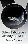 Scion Sabotage