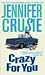 [Crazy for You] (By: Jennif...