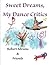Sweet Dreams, My Dance Critics by Robert Abrams