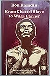 From chattel slave to wage earner: A history of trade unionism in Trinidad and Tobago