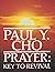 Prayer, Key To Revival