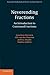 Neverending Fractions: An Introduction to Continued Fractions (Australian Mathematical Society Lecture Series) 1st edition by Borwein, Jonathan, van der Poorten, Alf, Shallit, Jeffrey, Z (2014) Paperback