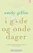 I gode og onde dager