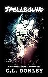Spellbound : A Diverse Paranormal Romance