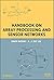 Handbook on Array Processing and Sensor Networks by Simon Haykin (2010-01-12)