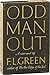Rare F L Green ODD MAN OUT First UK Edition 1945 1st edit/1st print Michael Joseph [Hardcover] F. L. Green [Hardcover] F. L. Green
