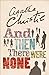 And Then There Were None by Agatha Christie And Then There Were None by Agatha Christie