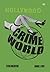 Crimeworld #3 (Volume 1) [Paperback] [2012] (Author) Steve Valentine, Daniel J Frey