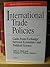 International Trade Policie...