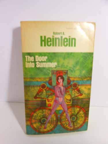 The Door Into Summer Please See MY Photo of Cover -- it May Differ