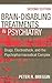 Brain Disabling Treatments in Psychiatry: Drugs, Electroshock, and the Psychopharmaceutical Complex 2nd (second) by Breggin MD, Peter R. (2007) Hardcover